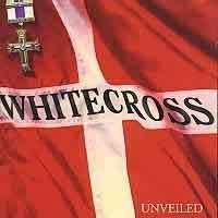 WhiteCross - Unveiled [1994]