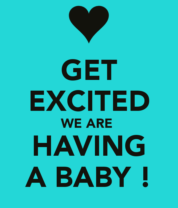  photo get-excited-we-are-having-a-baby_zps6bbeaf60.png