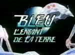 Bleu enfant de la terre