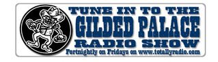 The Gilded Palace Radio Show on totallyradio.com