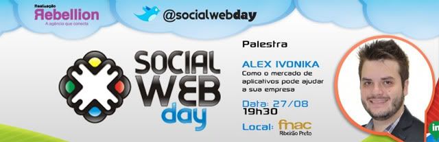 social web day, Social Web Day do dia 27/08  s 19h30 na FNAC (Ribeiro Preto).Caso no seja de Ribeiro assista ao vivo pelo link: https://www.facebook.com/socialwebday/app_142371818162