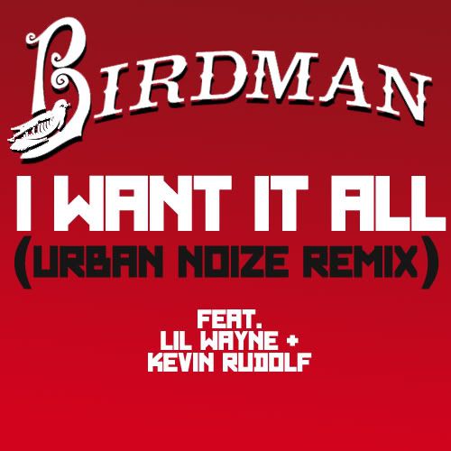 BirdmanFeatKevinRudolfLilWayne-I-1.jpg