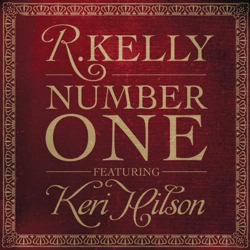 RKellyFtKeriHilson-NumberOne.jpg