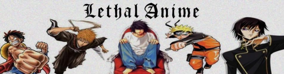 Lethal Anime