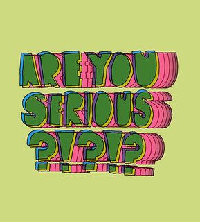 image: are_you_serious