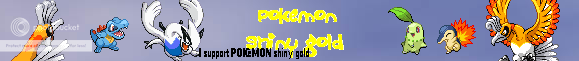 Pokémon Shiny Gold!
